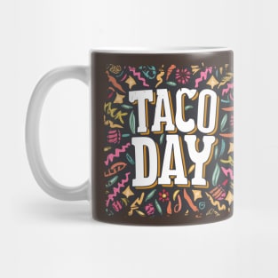 National Taco Day – October 4 Mug